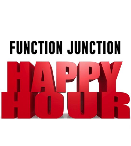 Function Junction Happy Hour